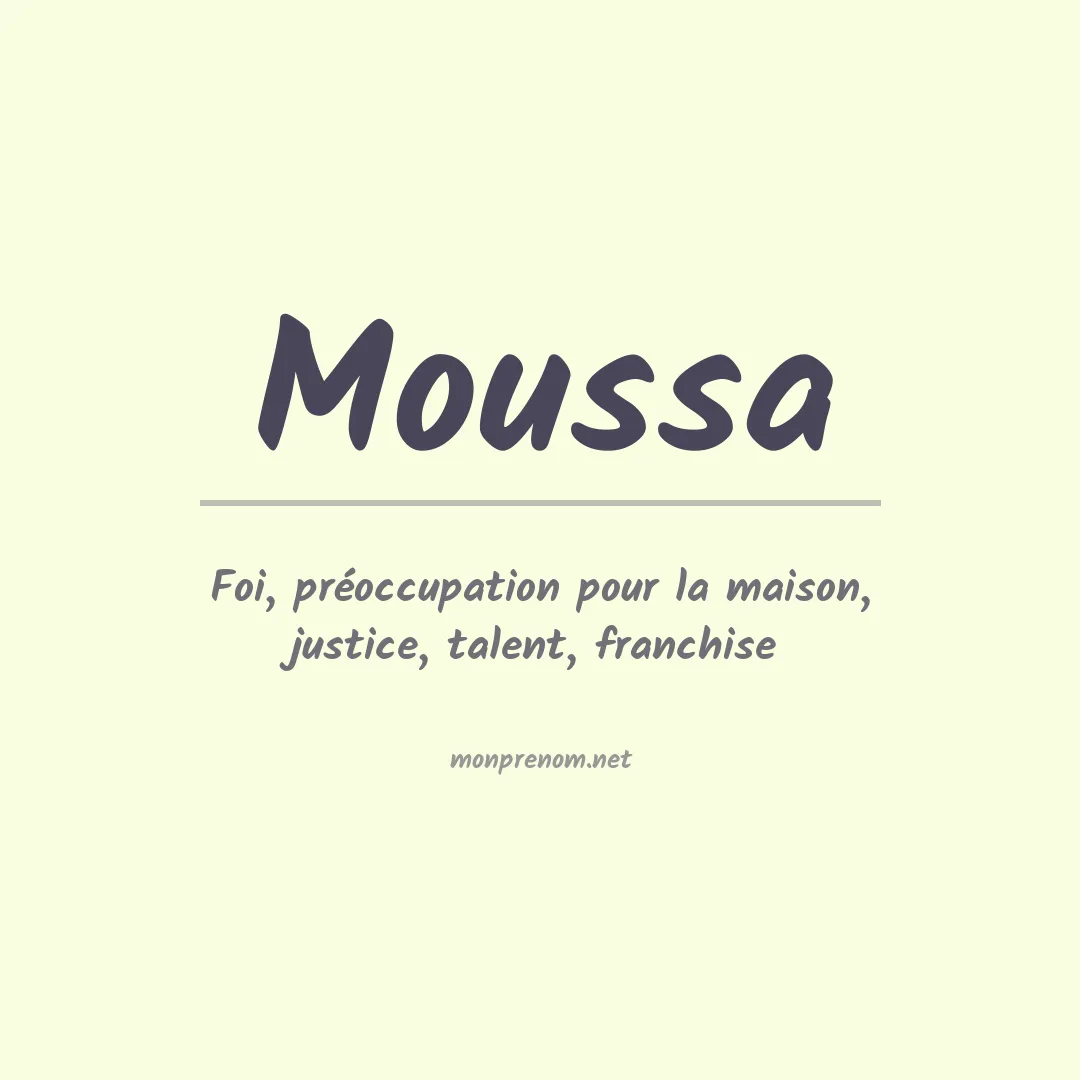 Signification du Pr nom Moussa