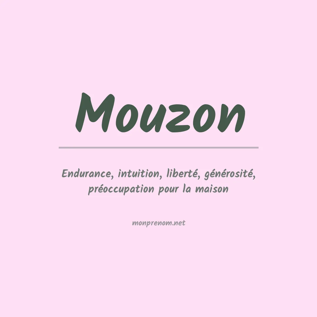 Signification du Prénom Mouzon