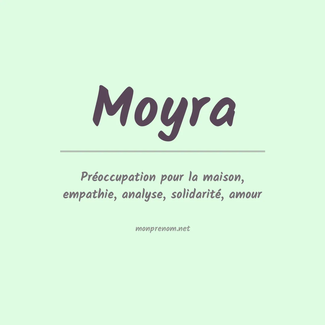 Signification du Prénom Moyra Signification du Prénom Moyra