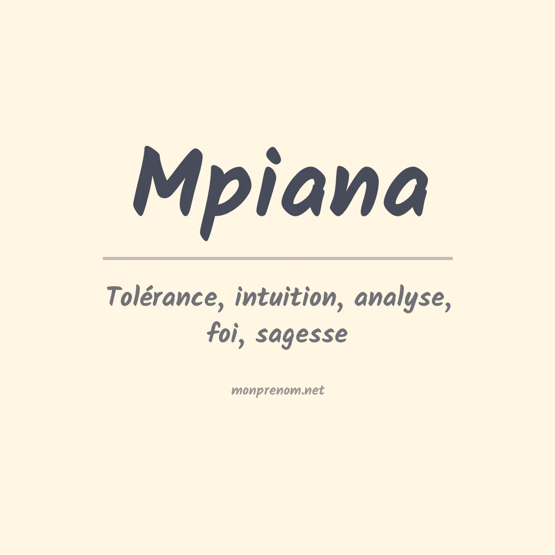 Signification du Prénom Mpiana Signification du Prénom Mpiana