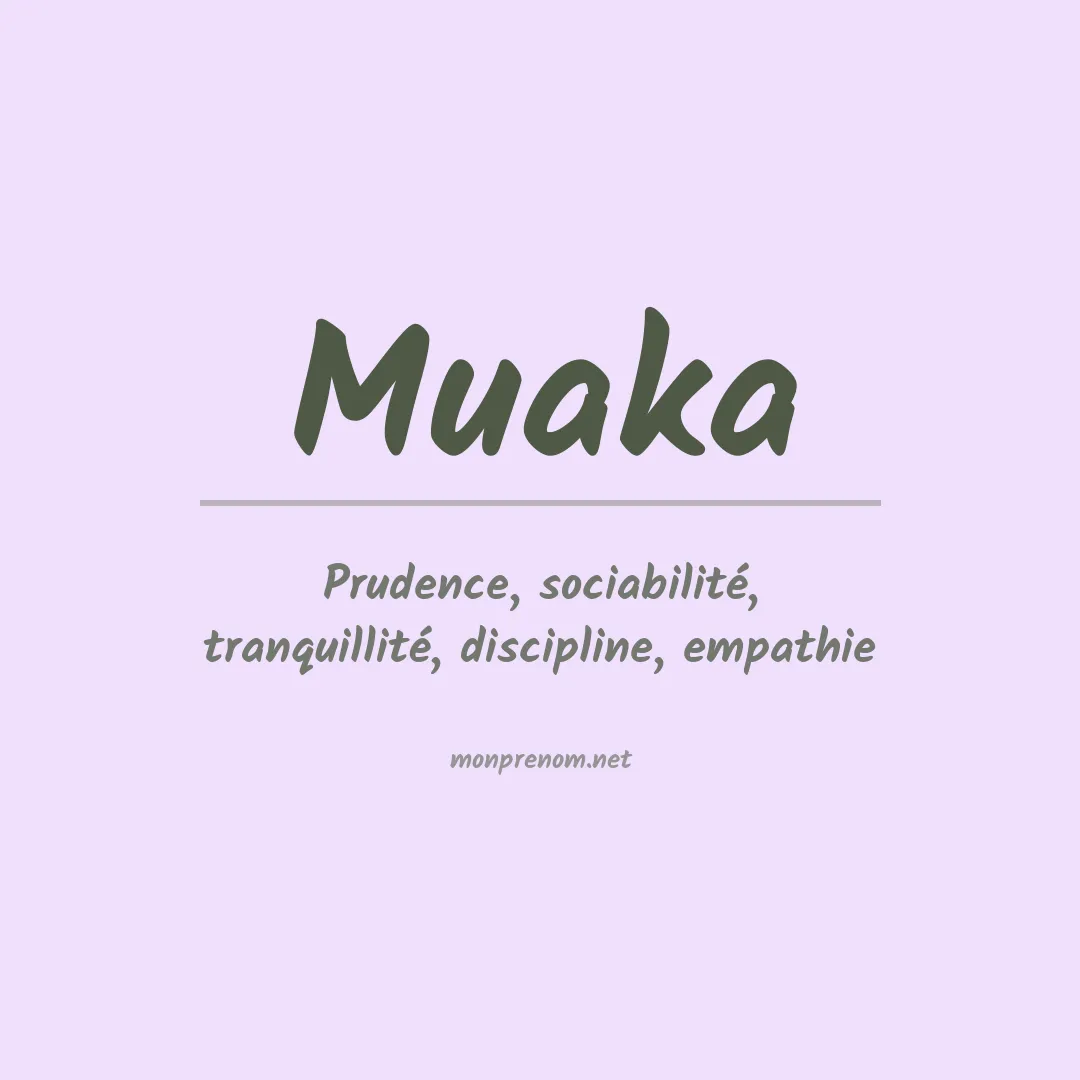 Signification du Prénom Muaka Signification du Prénom Muaka