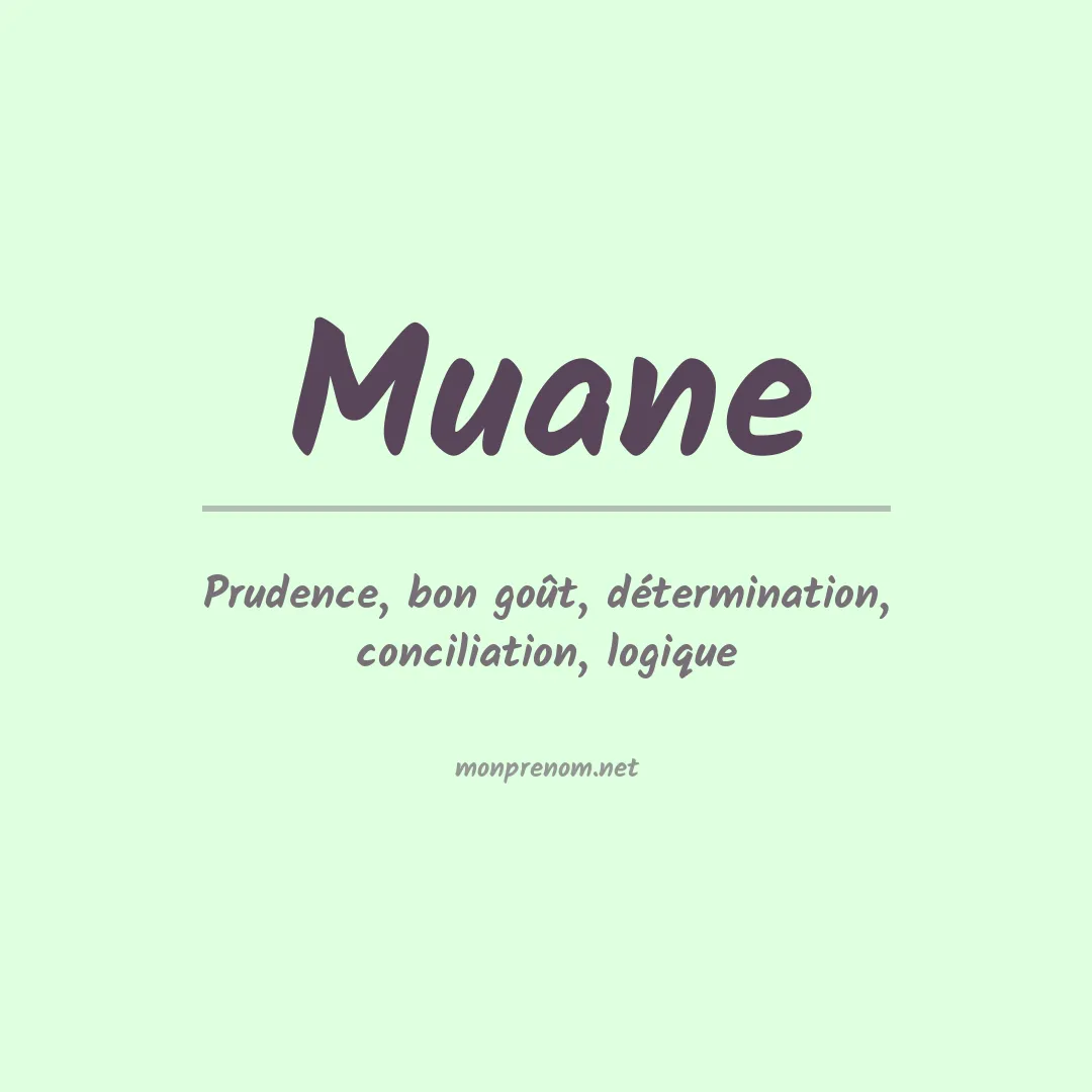 Signification du Prénom Muane Signification du Prénom Muane