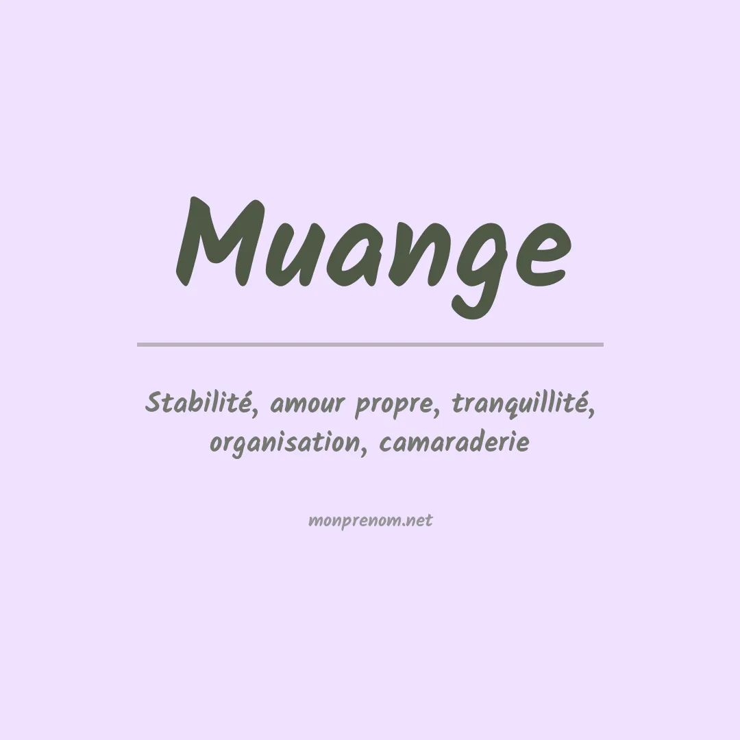 Signification du Prénom Muange