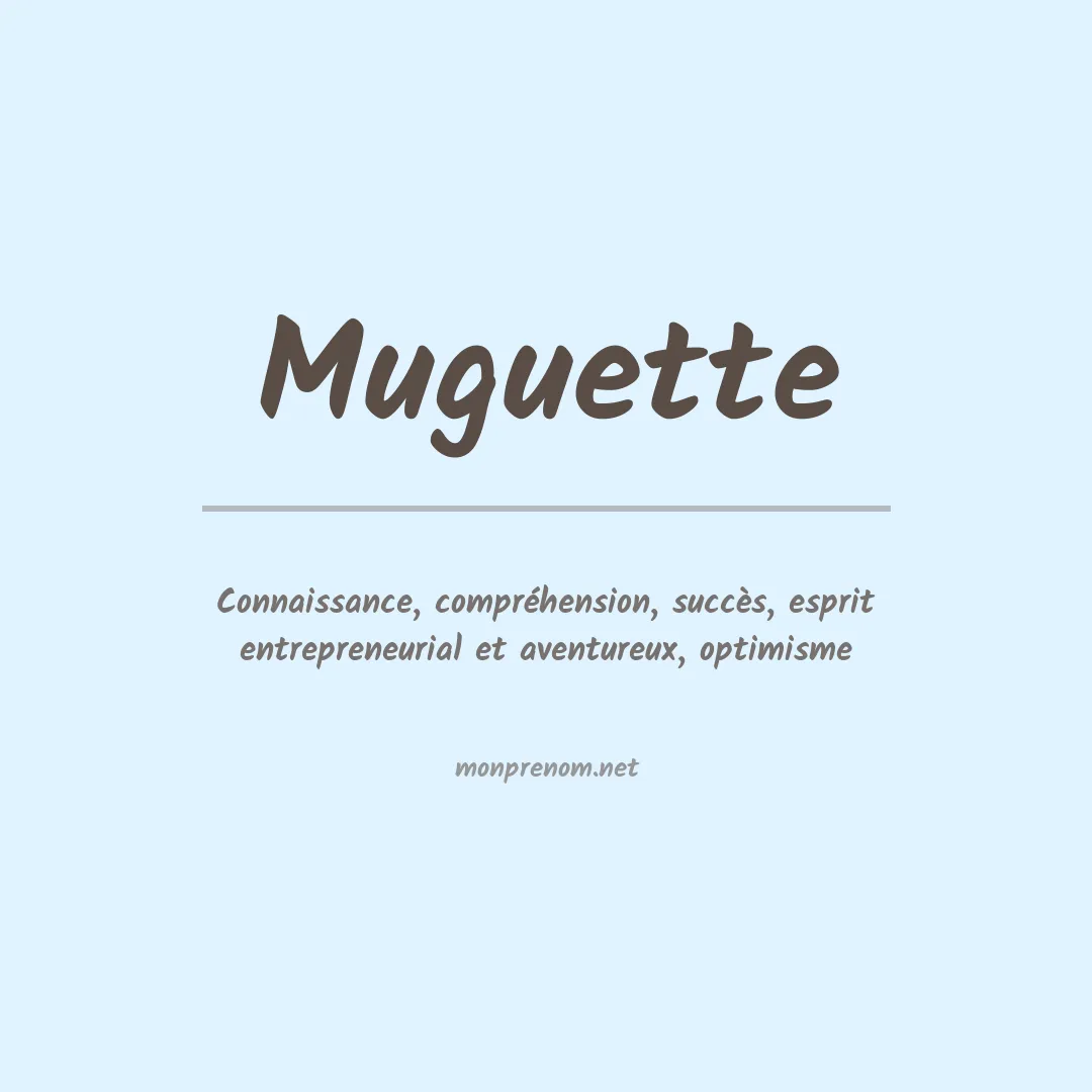 Signification du Prénom Muguette