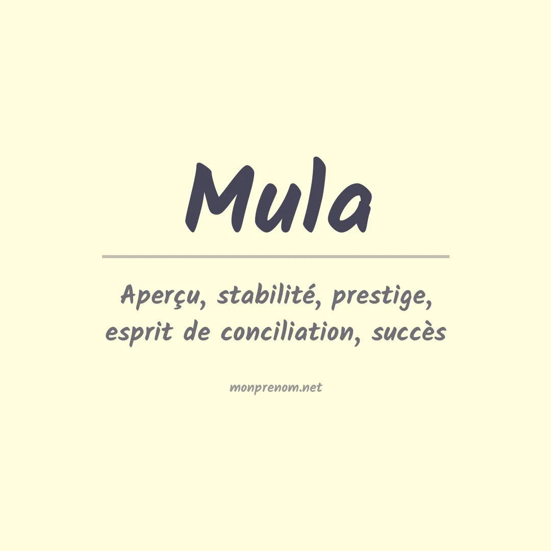 Signification du Prénom Mula