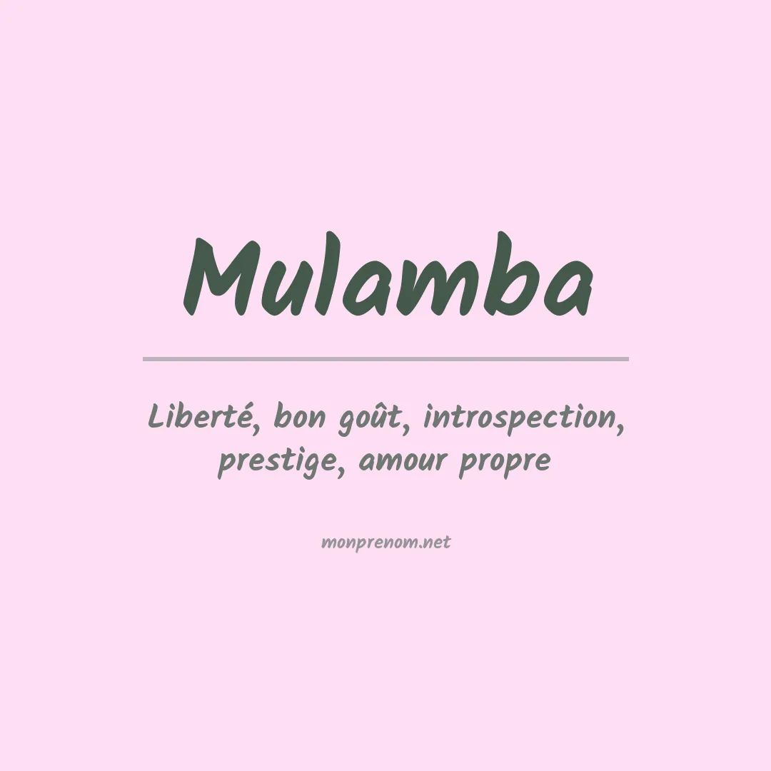 Signification du Prénom Mulamba