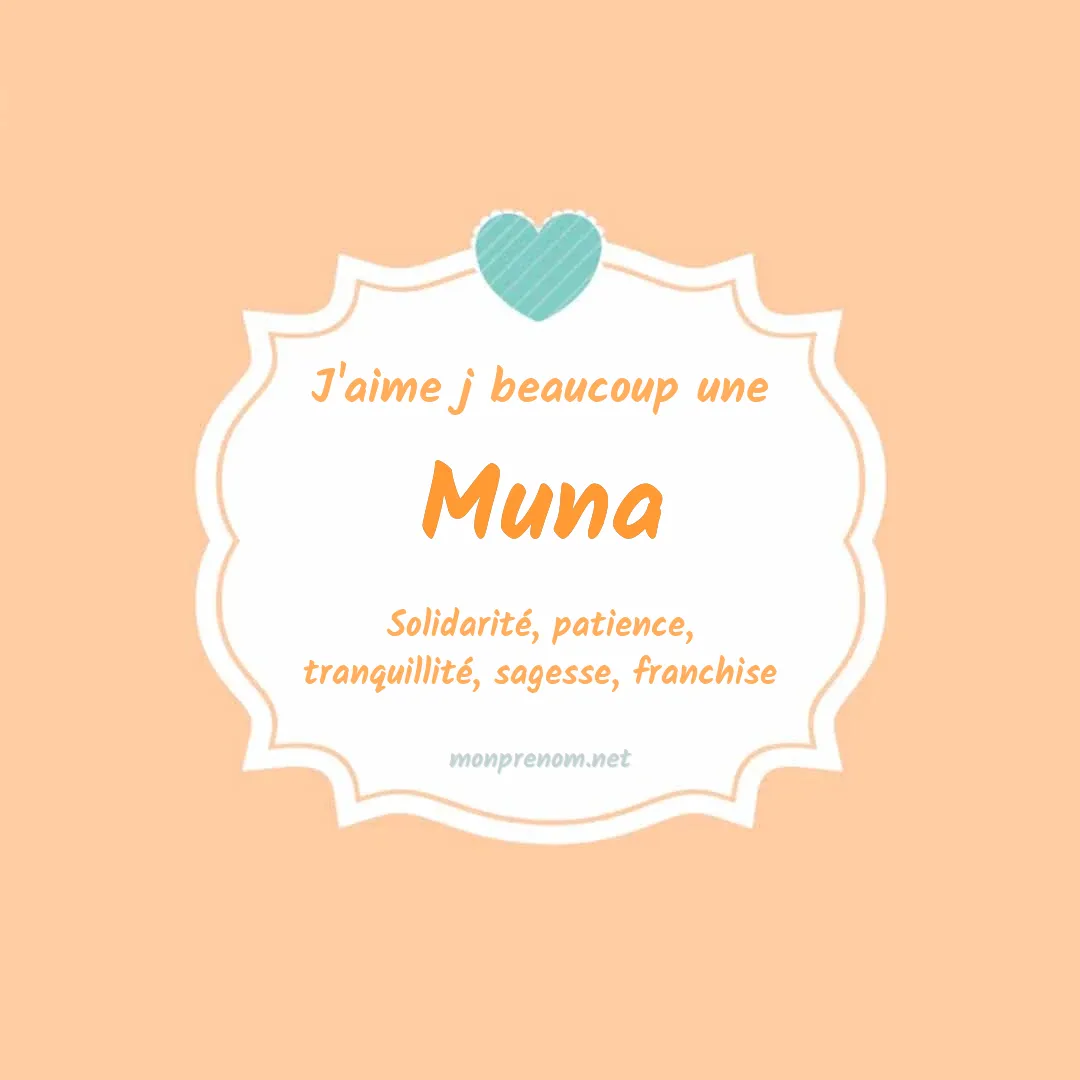 j'aime beaucoup Muna