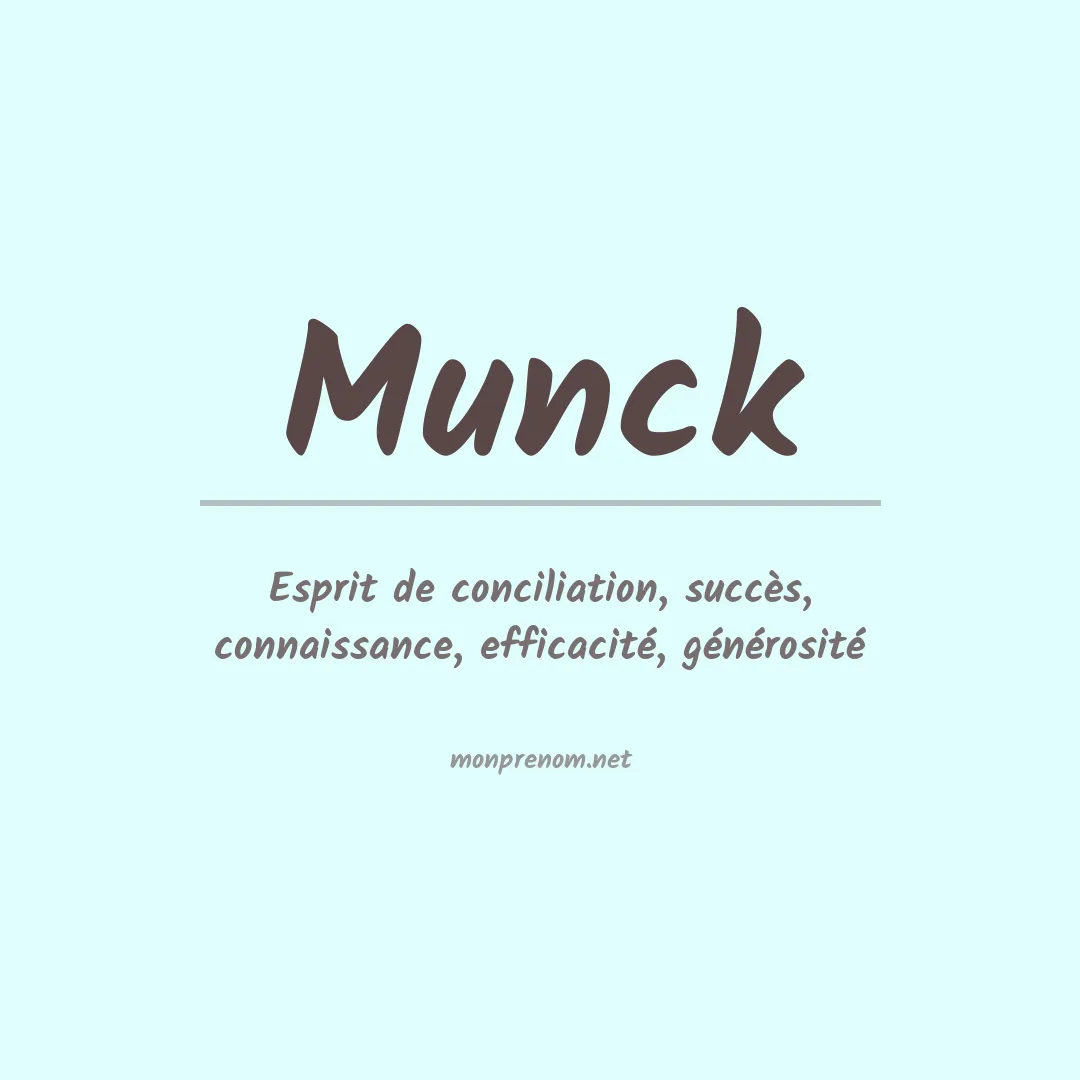 Signification du Prénom Munck