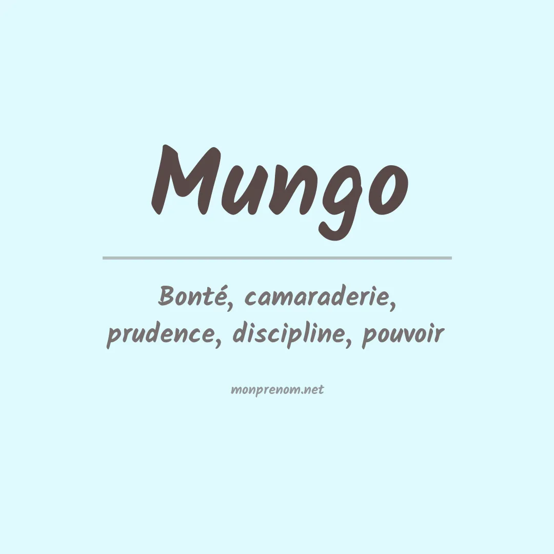 Signification du Prénom Mungo
