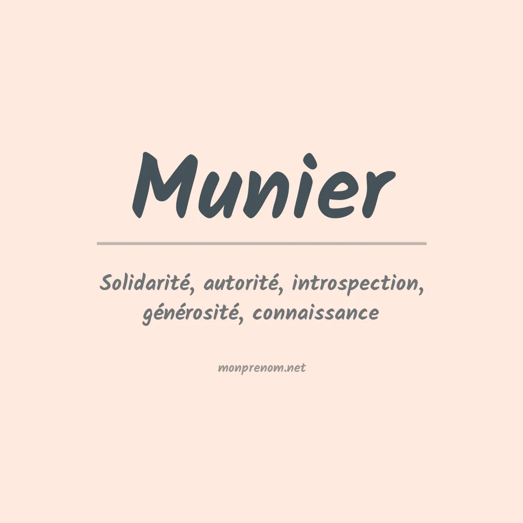 Signification du Prénom Munier