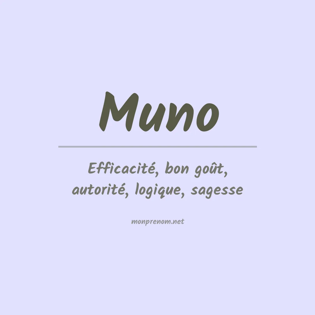 Signification du Prénom Muno