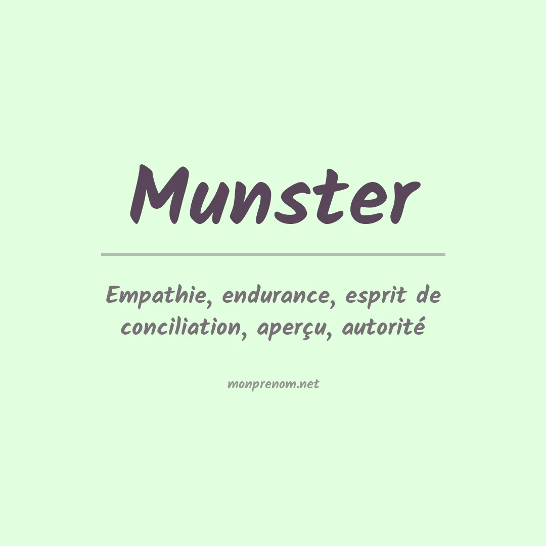 Signification du Prénom Munster