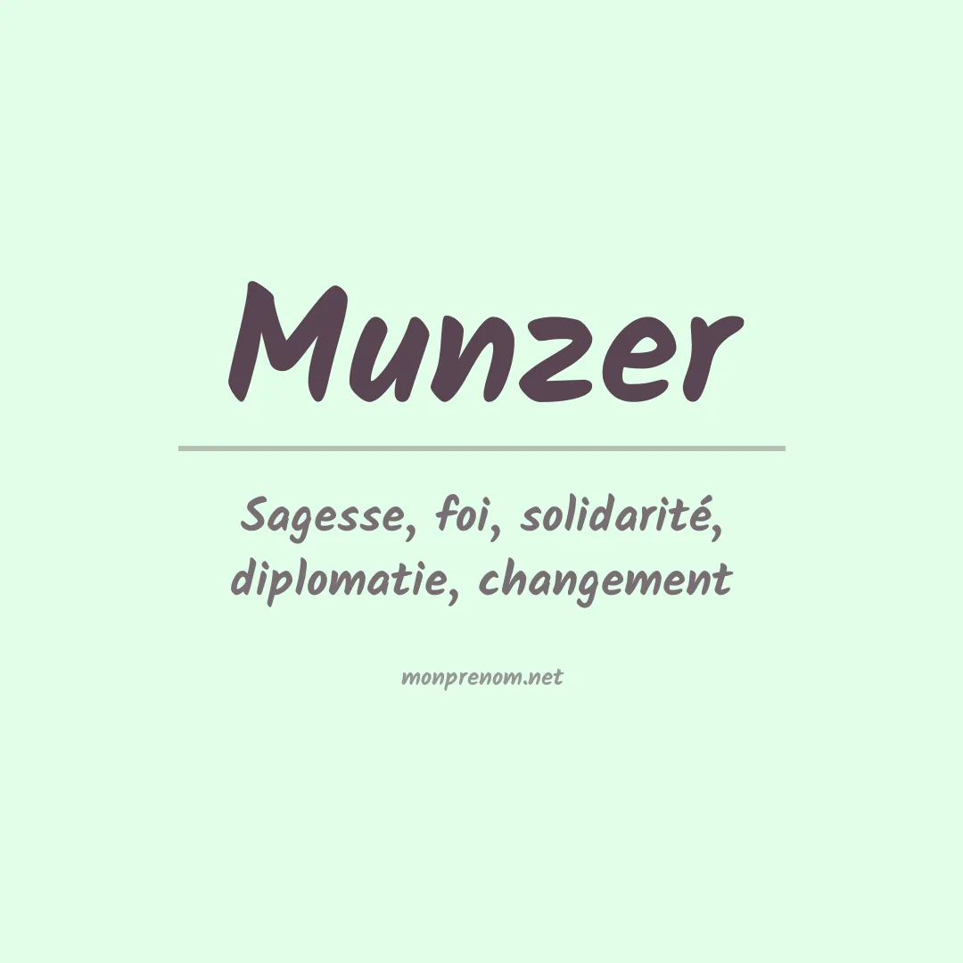 Signification du Prénom Munzer