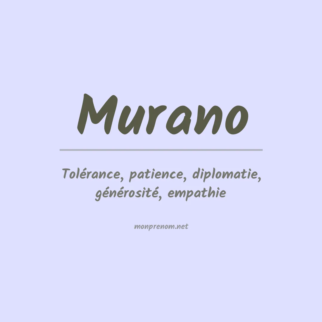 Signification du Prénom Murano