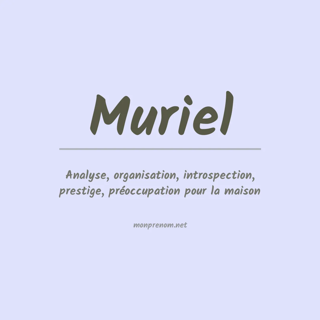 Signification du Prénom Muriel