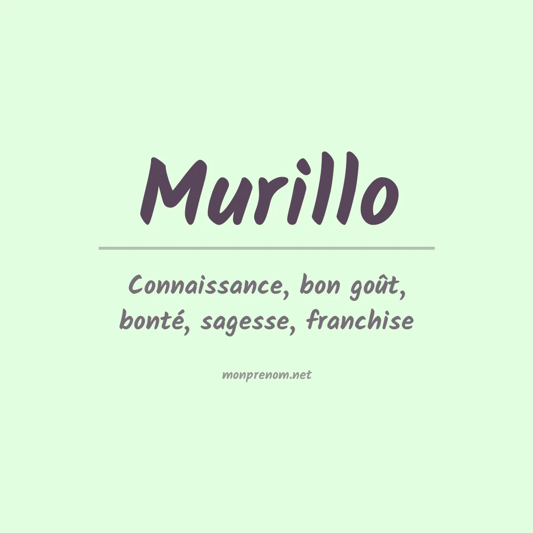 Signification du Prénom Murillo