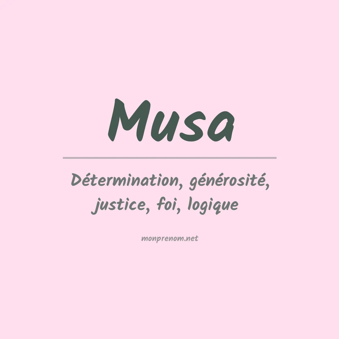 Signification du Prénom Musa