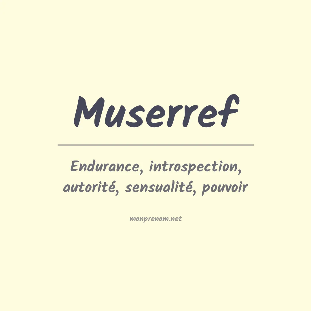 Signification du Prénom Muserref Signification du Prénom Muserref