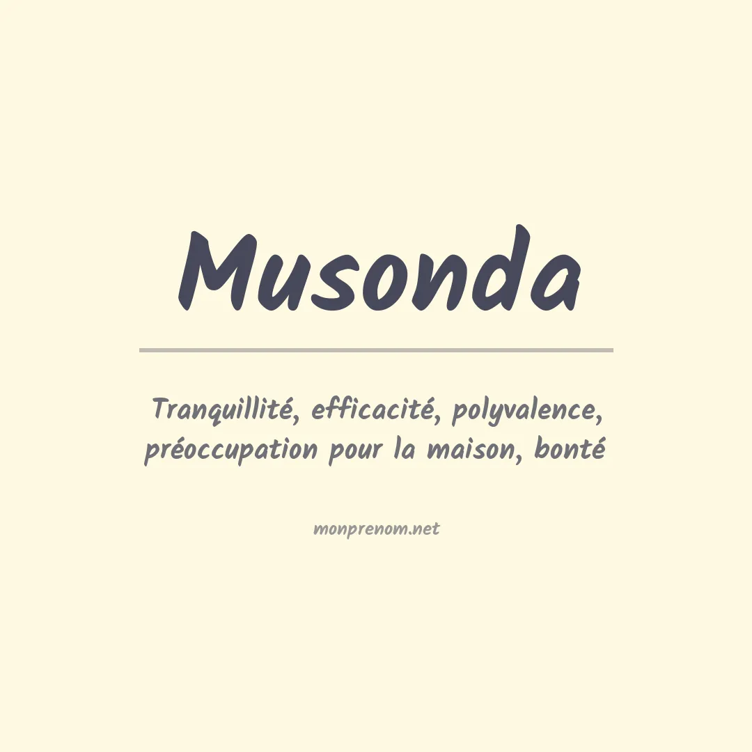 Signification du Prénom Musonda Signification du Prénom Musonda