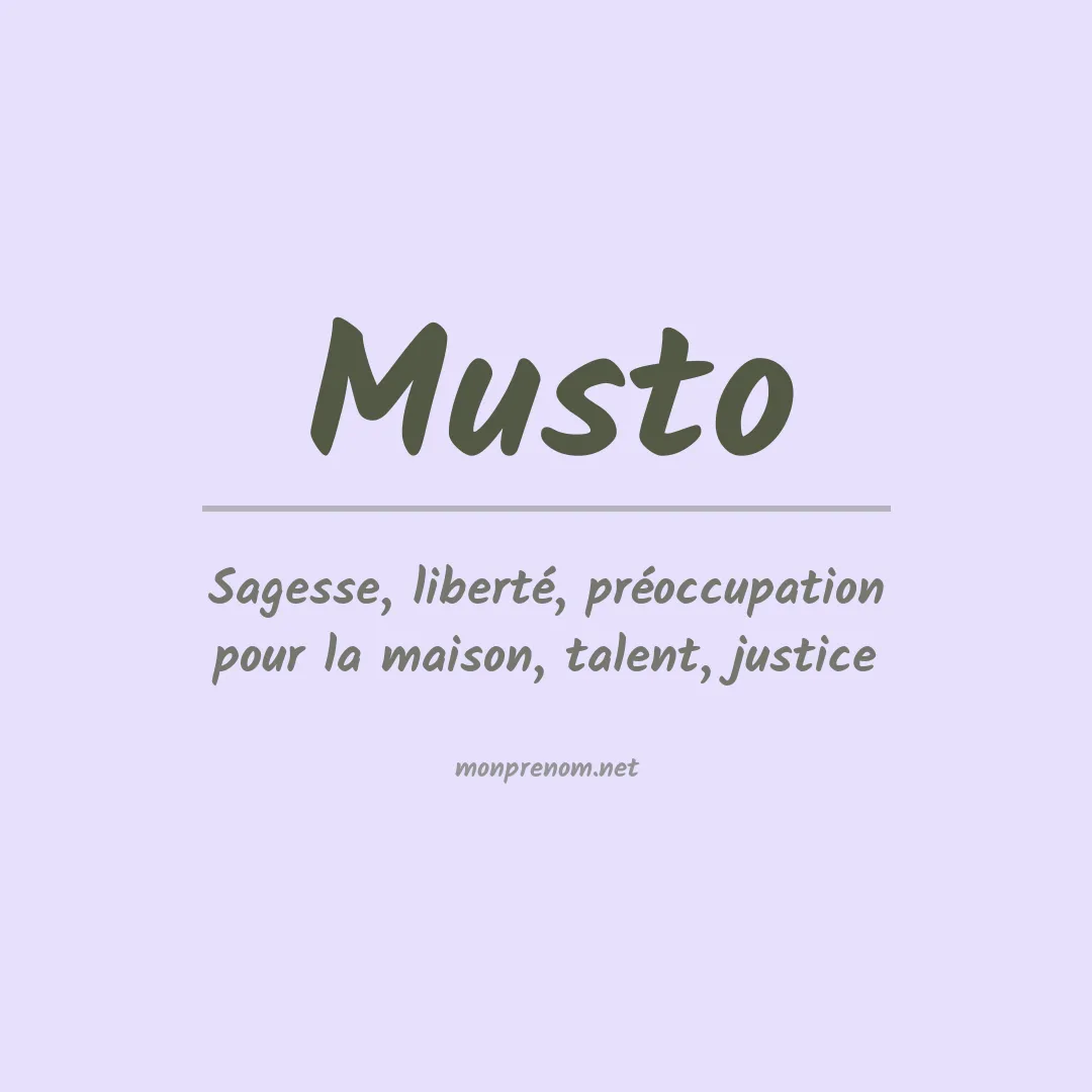 Signification du Prénom Musto