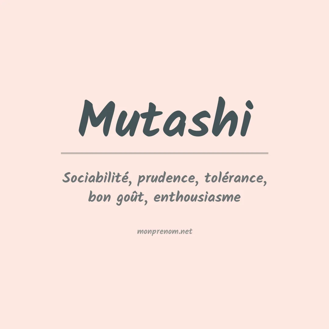 Signification du Prénom Mutashi Signification du Prénom Mutashi