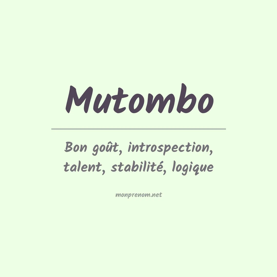 Signification du Prénom Mutombo