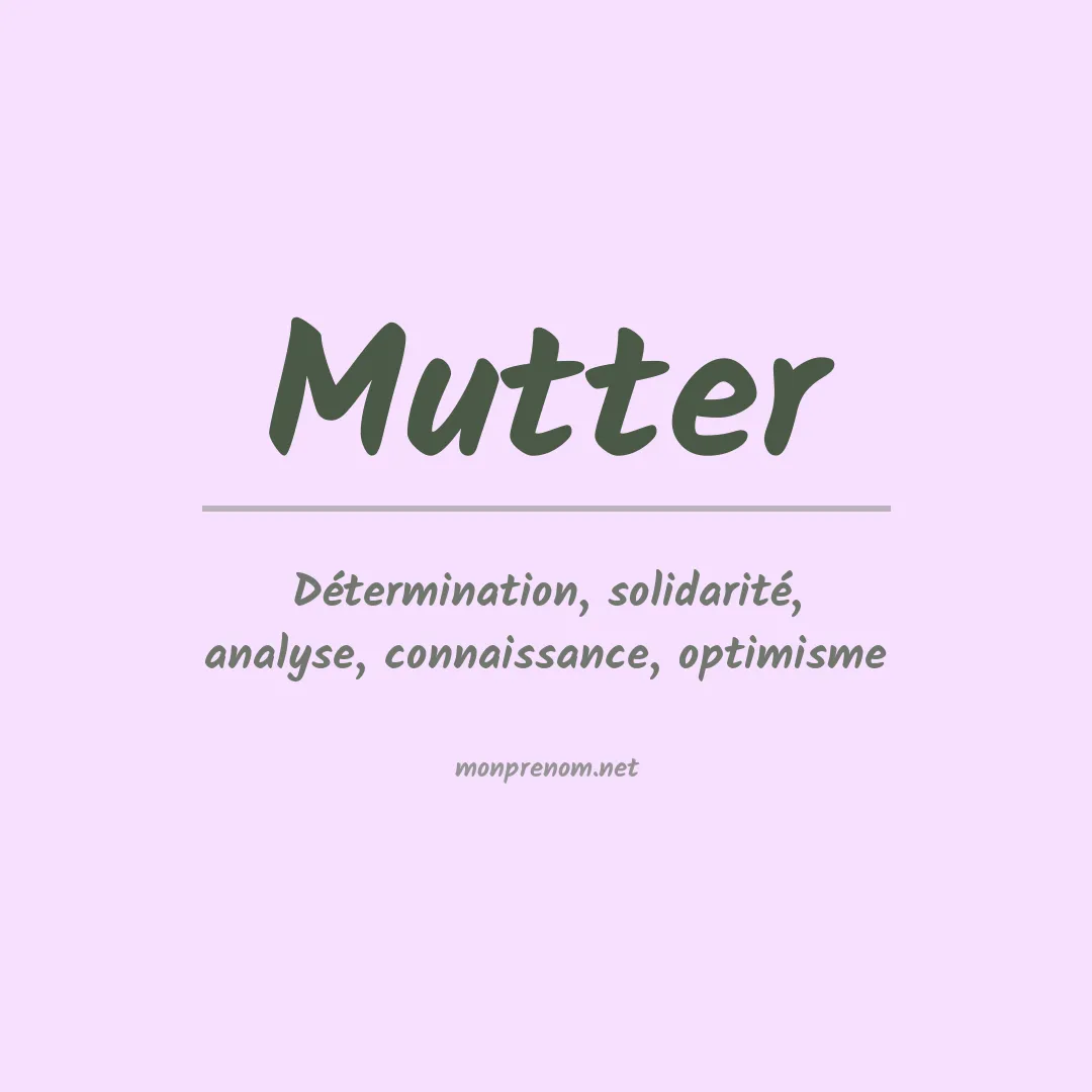 Signification du Prénom Mutter