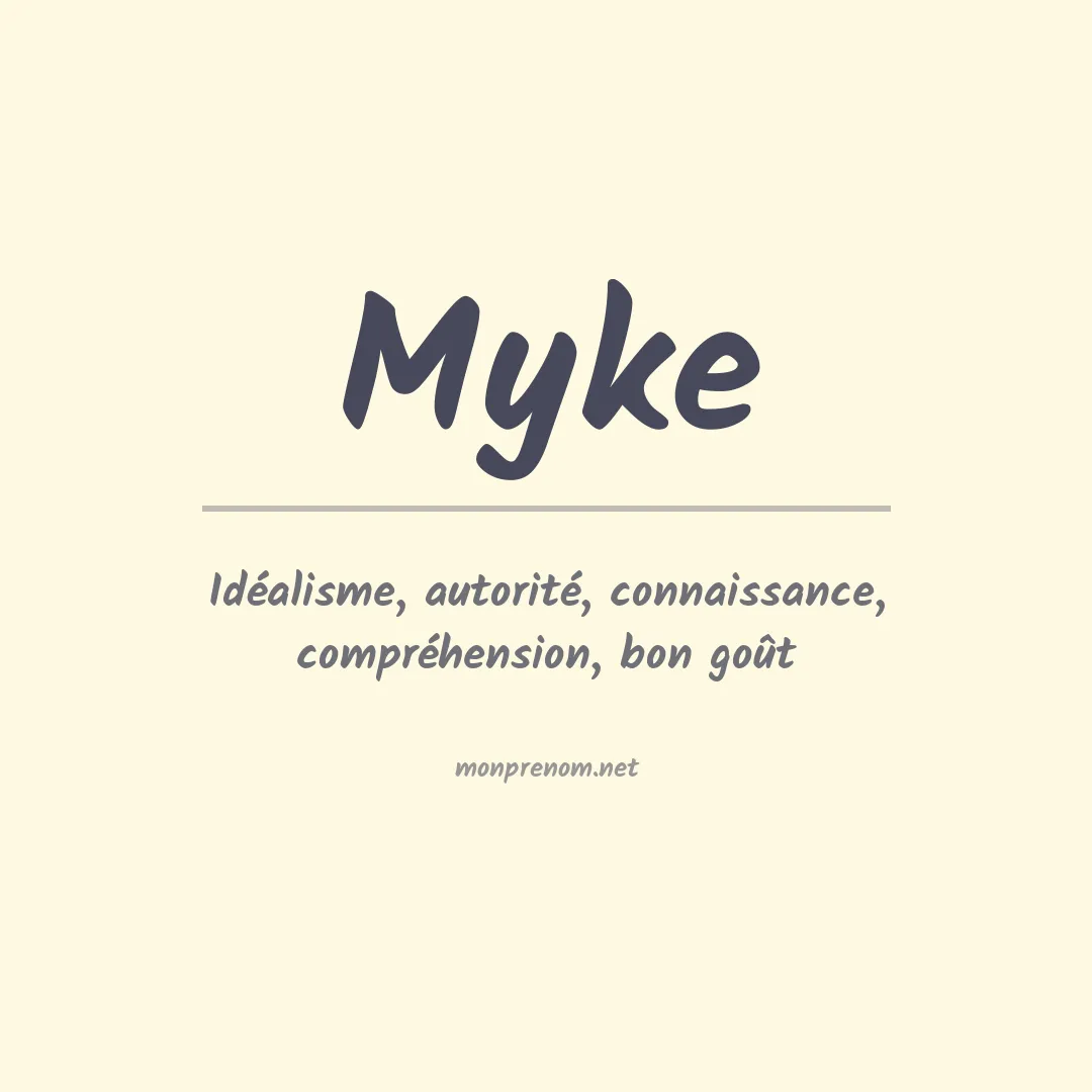 Signification du Prénom Myke