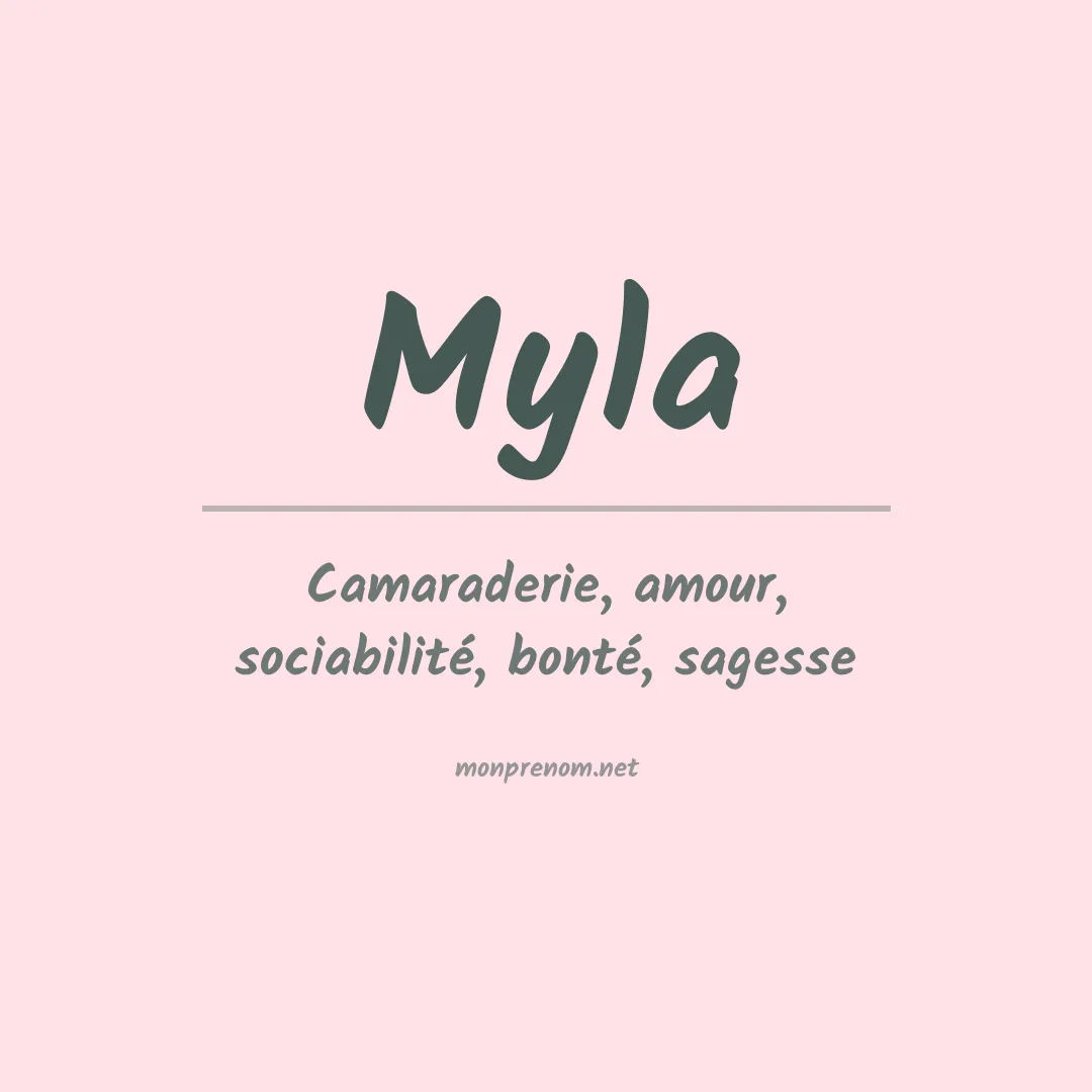 Signification du Prénom Myla