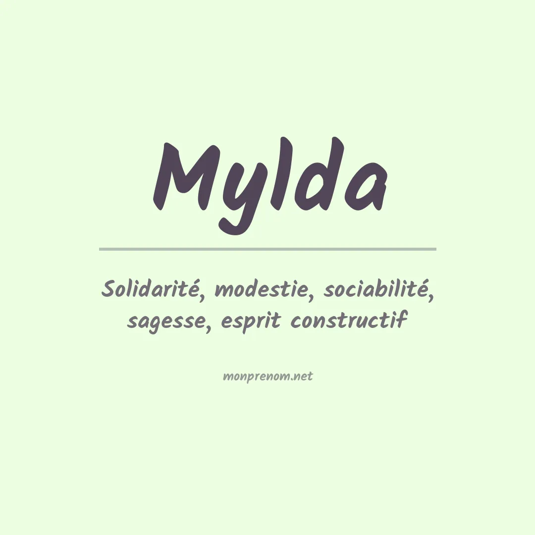 Signification du Prénom Mylda Signification du Prénom Mylda