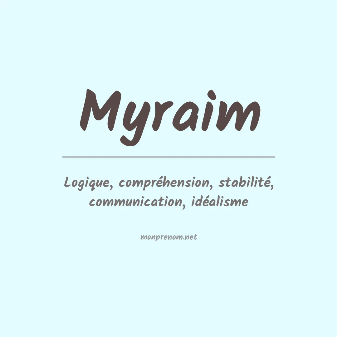 Signification du Prénom Myraim Signification du Prénom Myraim