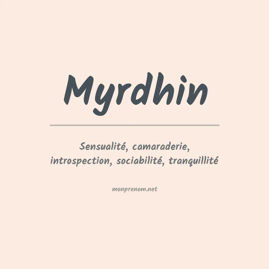 Signification du Prénom Myrdhin Signification du Prénom Myrdhin