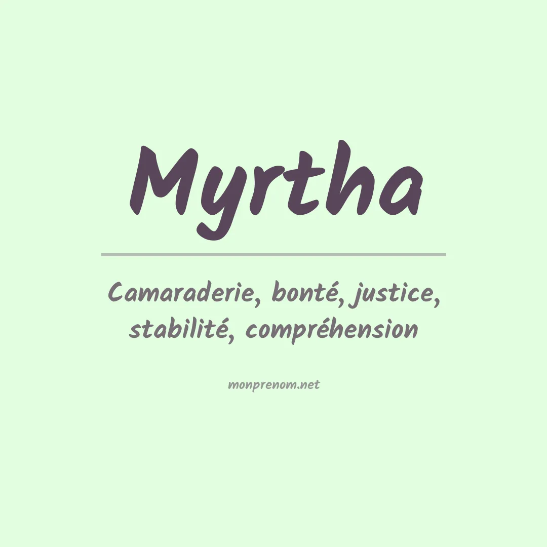 Signification du Prénom Myrtha