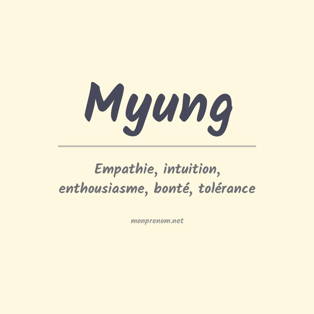 Signification du Prénom Myung