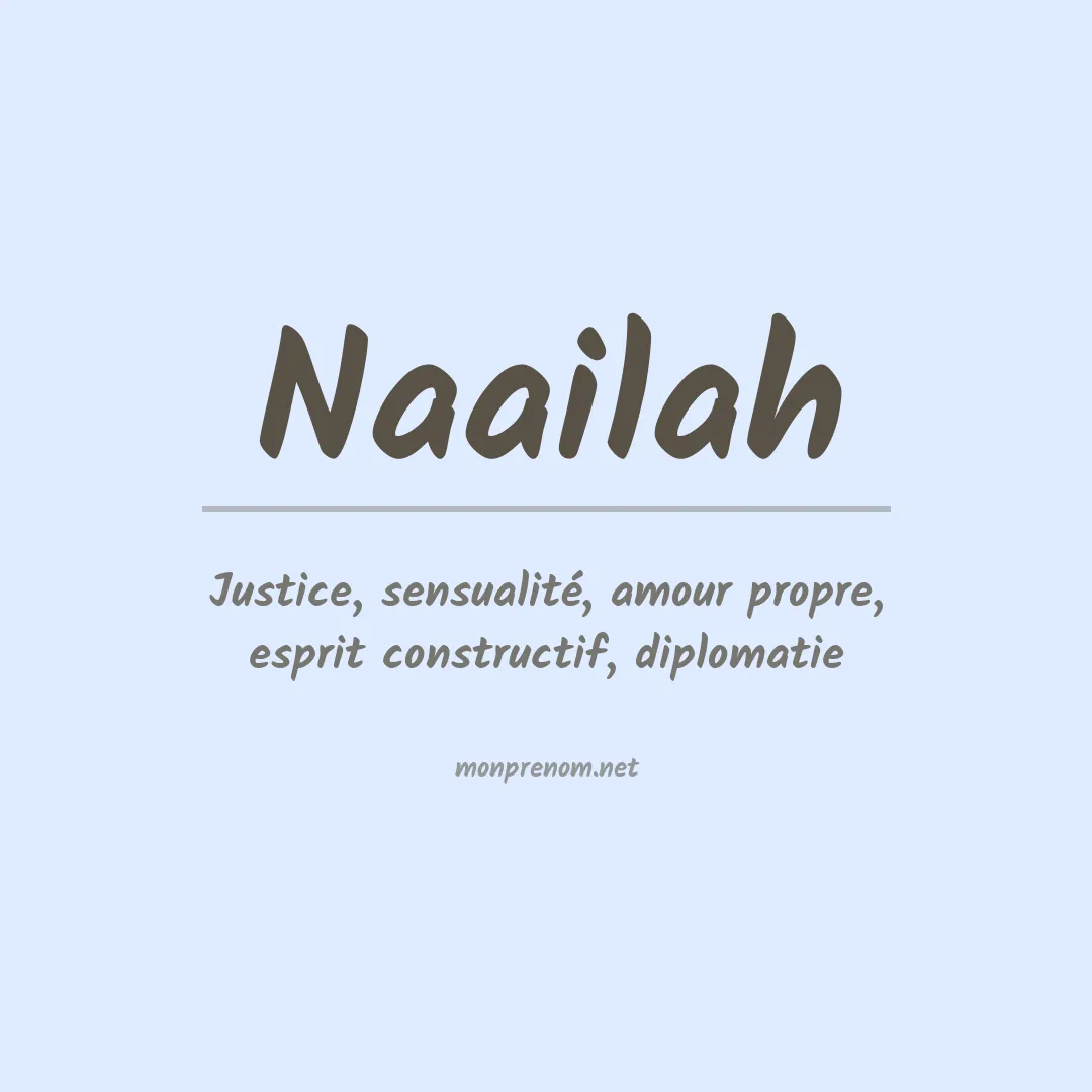 Signification du Prénom Naailah Signification du Prénom Naailah
