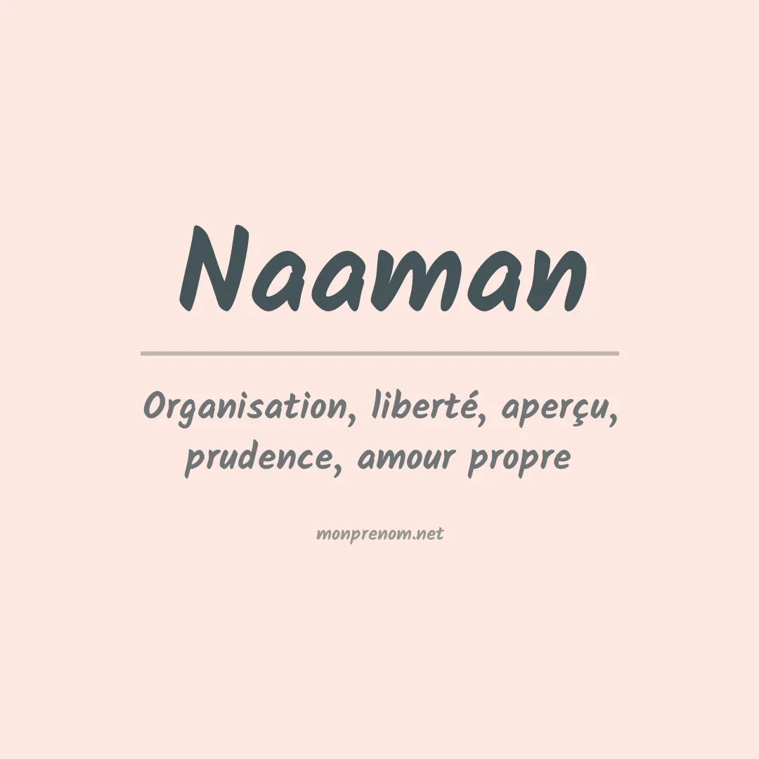 Signification du Prénom Naaman