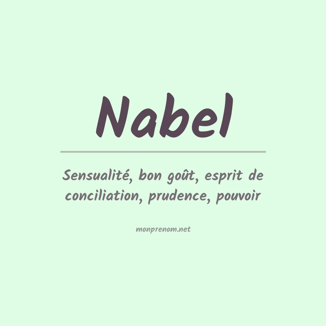 Signification du Prénom Nabel