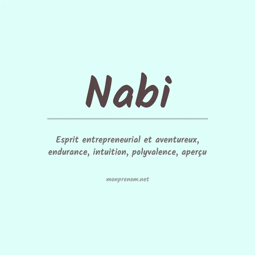 Signification du Prénom Nabi