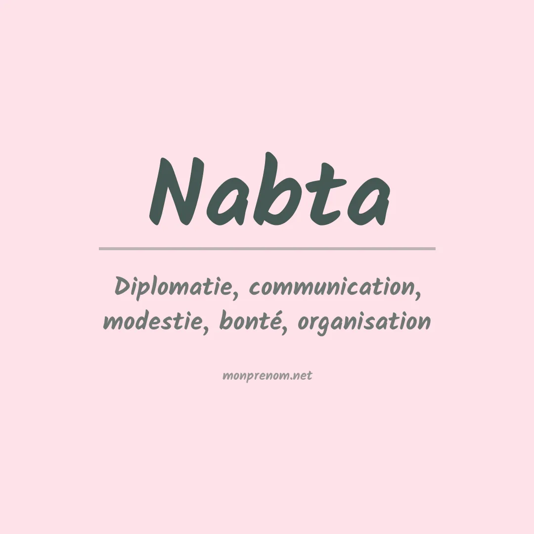 Signification du Prénom Nabta Signification du Prénom Nabta