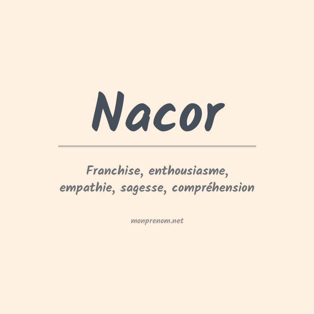 Signification du Prénom Nacor