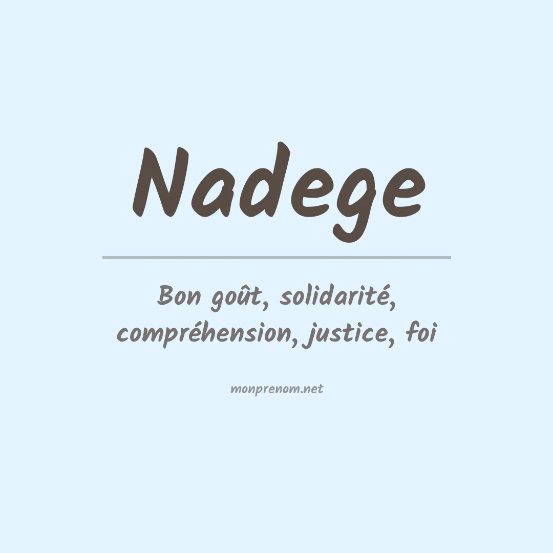 Signification du Prénom Nadege