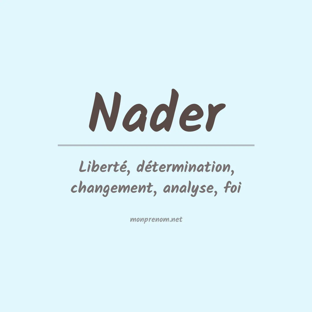Signification du Prénom Nader