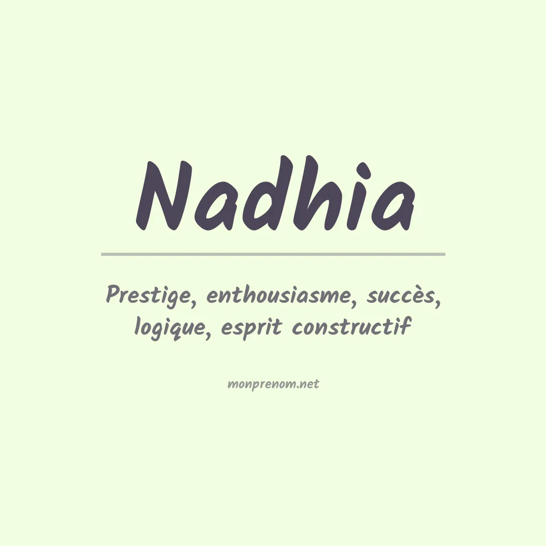 Signification du Prénom Nadhia