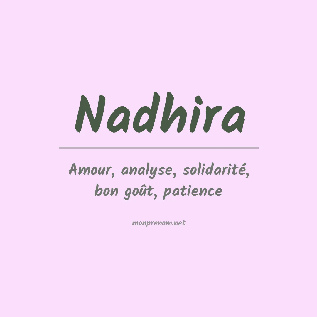 Signification du Prénom Nadhira Signification du Prénom Nadhira