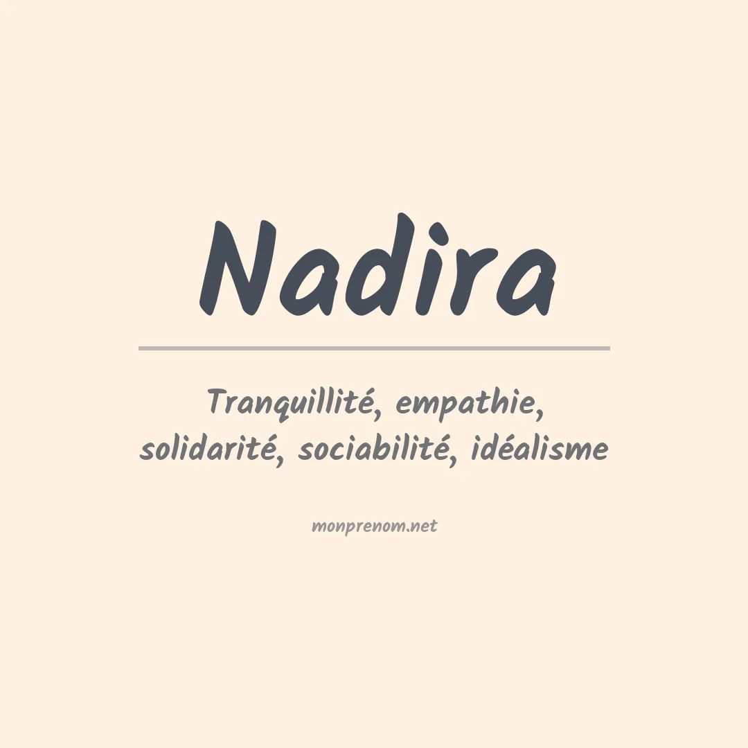 Signification du Prénom Nadira Signification du Prénom Nadira