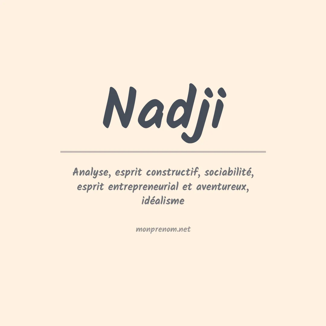 Signification du Prénom Nadji Signification du Prénom Nadji
