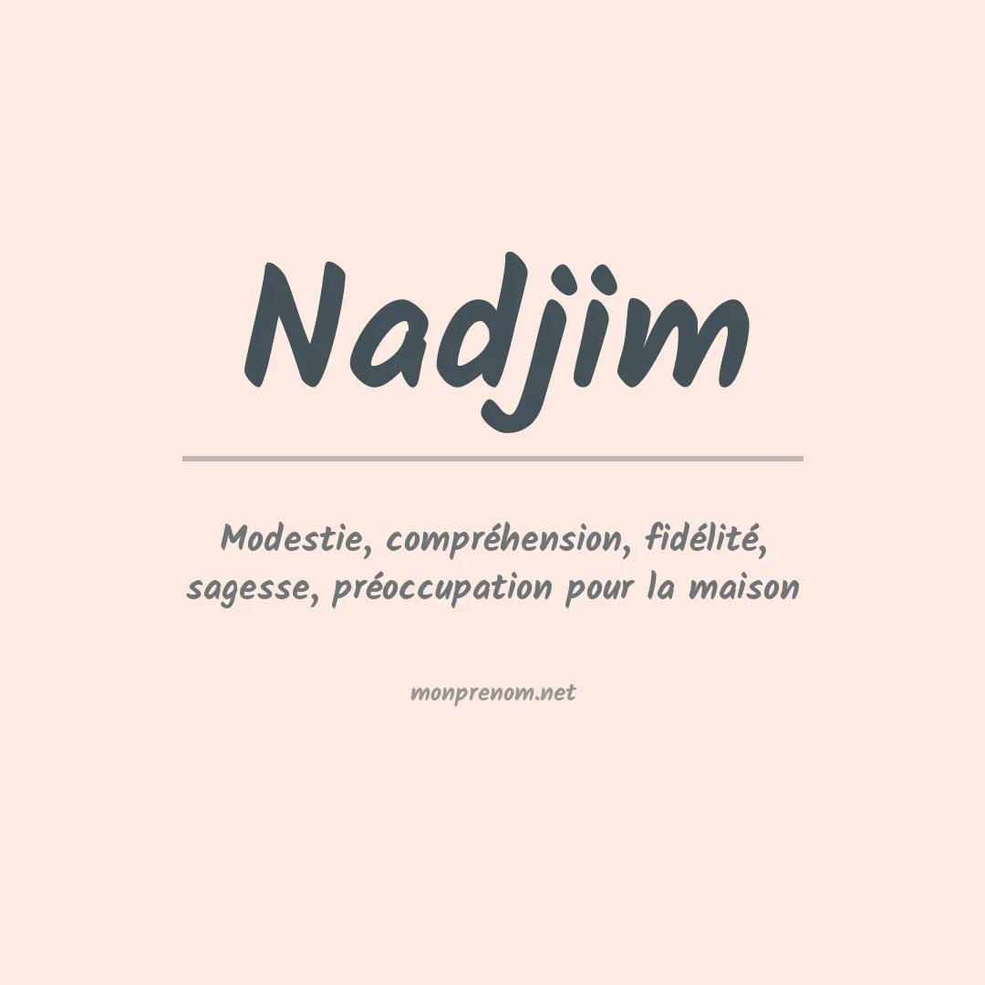Signification du Prénom Nadjim Signification du Prénom Nadjim