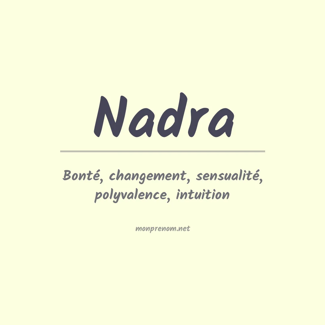 Signification du Prénom Nadra Signification du Prénom Nadra