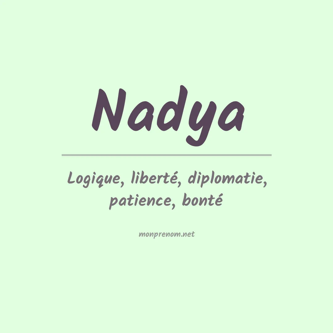 Signification du Prénom Nadya
