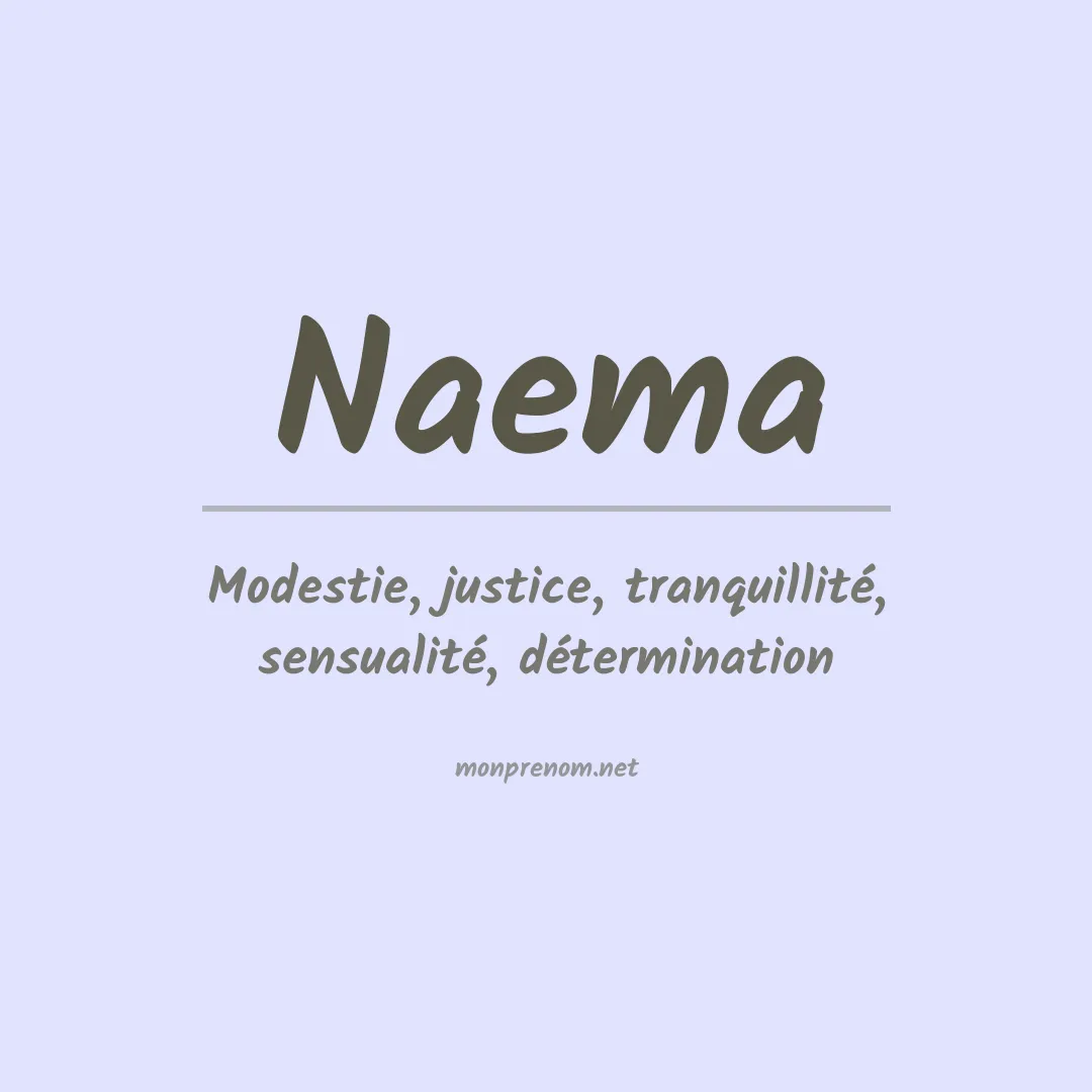 Signification du Prénom Naema